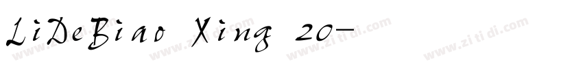 LiDeBiao Xing 20字体转换